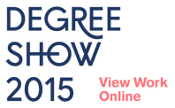 Degree Show 2015