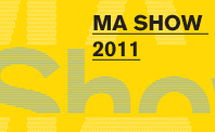 MA Show 2011 - View Work Online